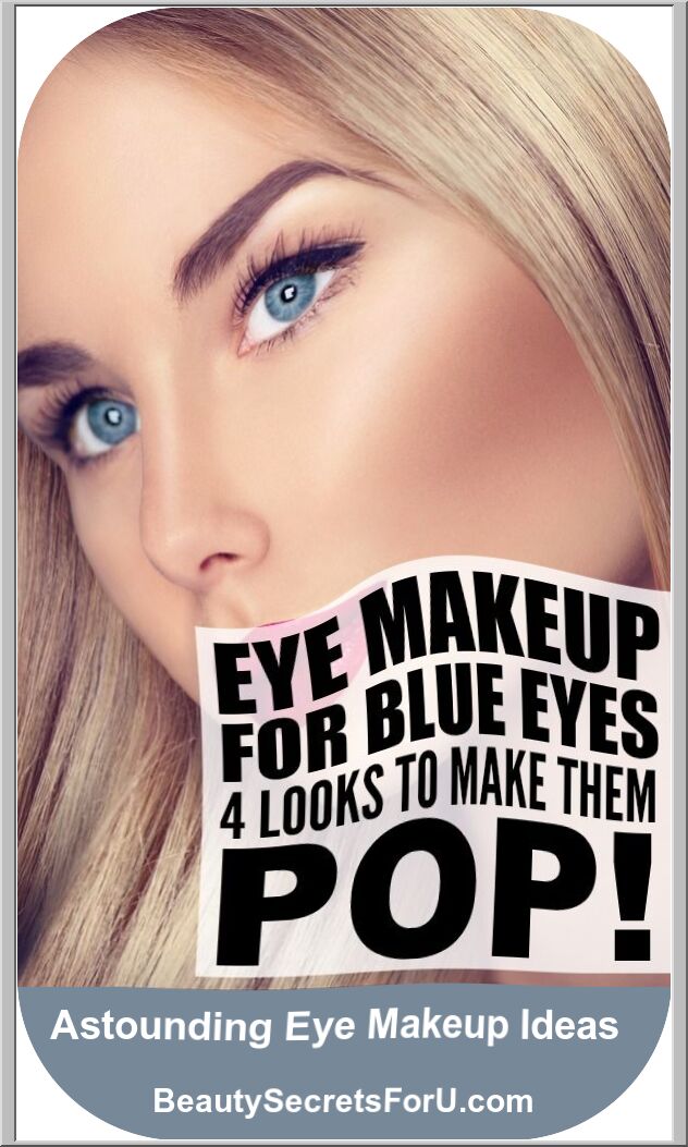 Eye Makeup For Blue Eyes